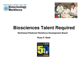 Biosciences Talent Required