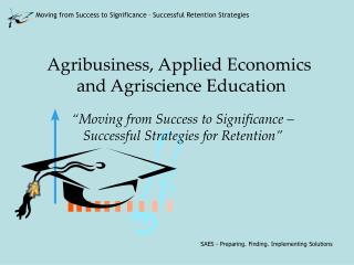 Agribusiness, Applied Economics and Agriscience Education