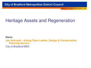 Heritage Assets and Regeneration