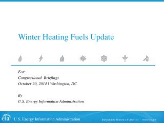 Winter Heating Fuels Update