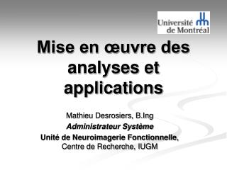 Mise en œuvre des analyses et applications