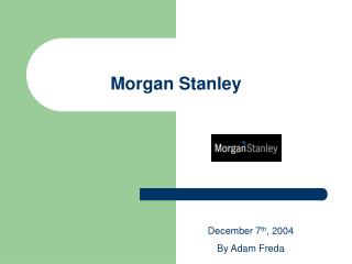 Morgan Stanley