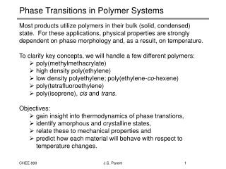 Phase Transitions in Polymer Systems