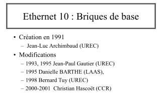 Ethernet 10 : Briques de base