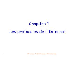 Les protocoles de l ’Internet