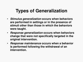 Types of Generalization