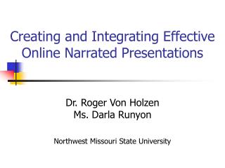Creating and Integrating Effective Online Narrated Presentations