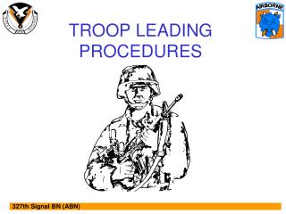 TROOP LEADING PROCEDURES