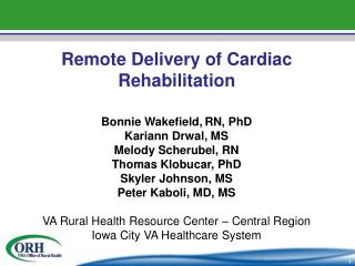 Remote Delivery of Cardiac Rehabilitation