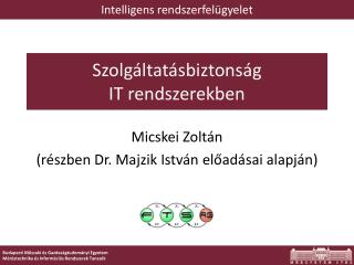 Szolgáltatásbiztonság IT rendszerekben