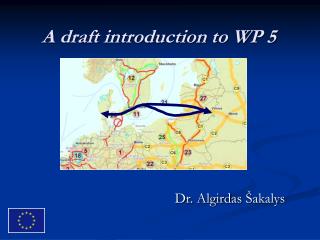 A draft introduction to WP 5