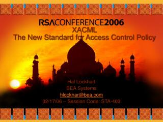 XACML The New Standard for Access Control Policy