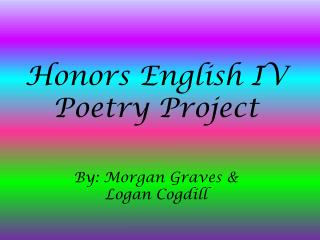 Honors English IV Poetry Project