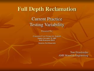 Full Depth Reclamation