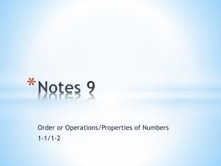 Notes 9