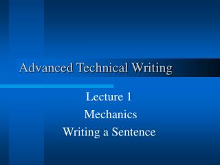 Advanced Technical Writing