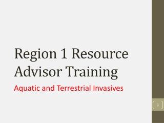 Region 1 Resource Advisor Training