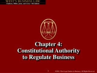 Chapter 4: Constitutional Authority to Regulate Business
