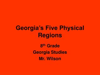 Georgia’s Five Physical Regions