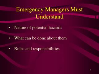 Emergency Managers Must Understand