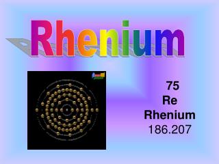 Rhenium