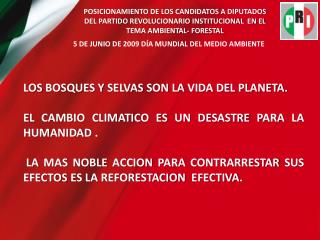 5 DE JUNIO DE 2009 DÍA MUNDIAL DEL MEDIO AMBIENTE