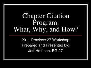 Chapter Citation Program: What, Why, and How?