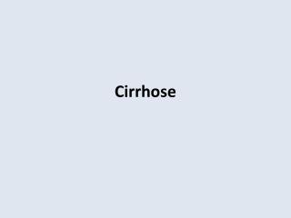 Cirrhose