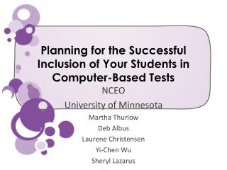 Planning for the Successful Inclusion of Your Students in Computer-Based Tests