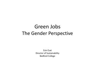 Green Jobs The Gender Perspective