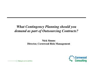 What Contingency Planning should you demand as part of Outsourcing Contracts?