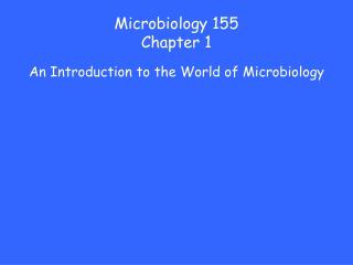 Microbiology 155 Chapter 1