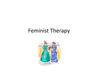 Feminist Therapy