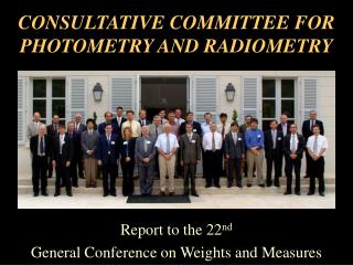CONSULTATIVE COMMITTEE FOR PHOTOMETRY AND RADIOMETRY
