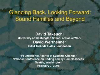 Glancing Back, Looking Forward: Sound Families and Beyond