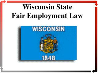 Wisconsin State Fair Employment Law