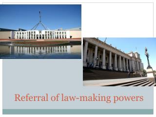 Referral of law-making powers