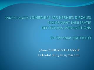 7éme CONGRES DU GRRIF La Ciotat du 13 au 15 mai 2011