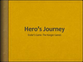 Hero’s Journey