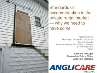 Standards of accommodation in the private rental market — why we need to have some