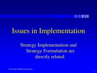 Issues in Implementation