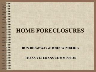 HOME FORECLOSURES