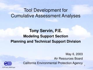 Tool Development for Cumulative Assessment Analyses