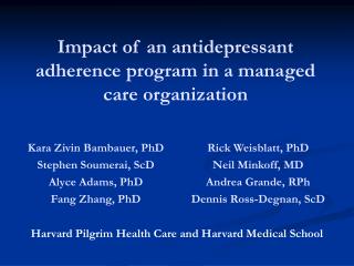 Impact of an antidepressant adherence program in a managed care organization