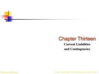 Chapter Thirteen Current Liabilities and Contingencies