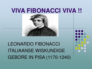 VIVA FIBONACCI VIVA !!