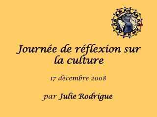 Journée de réflexion sur la culture