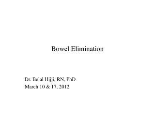 Bowel Elimination