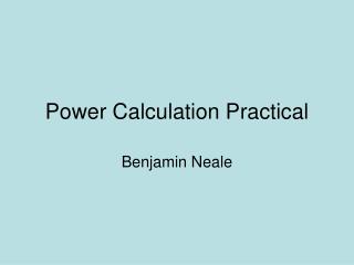 Power Calculation Practical