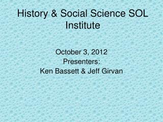 History &amp; Social Science SOL Institute